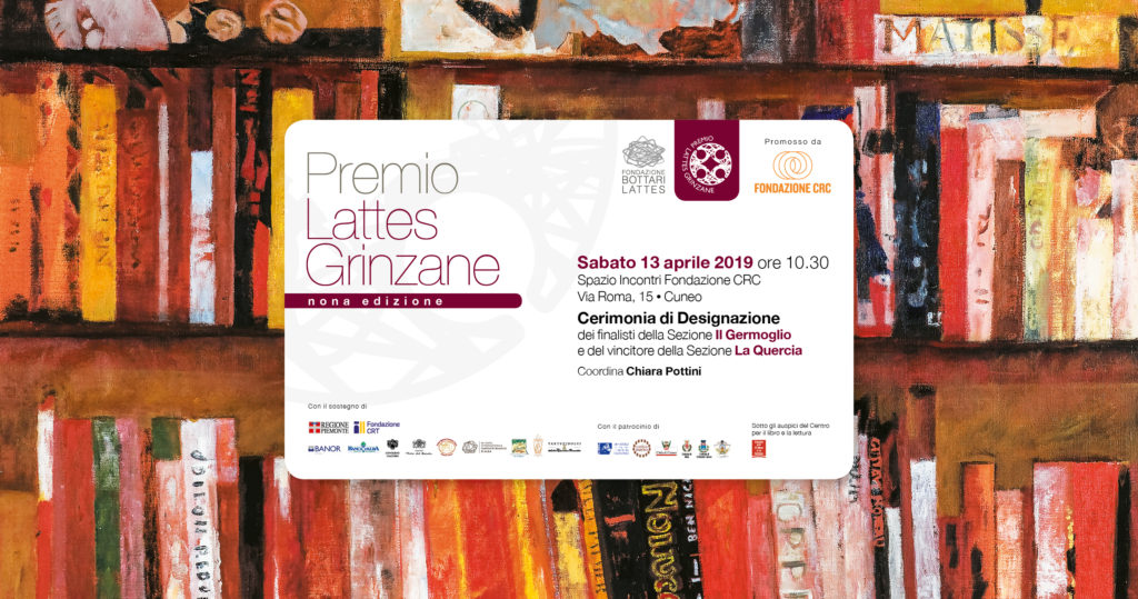 Il Premio Lattes Grinzane designa i finalisti sezione Il Germoglio e il vincitore sezione La Quercia 2019