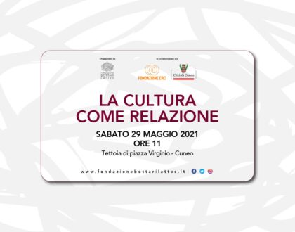 29 maggio a Cuneo: "La cultura come relazione"